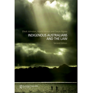 Indigenous Australians and the Law 2e